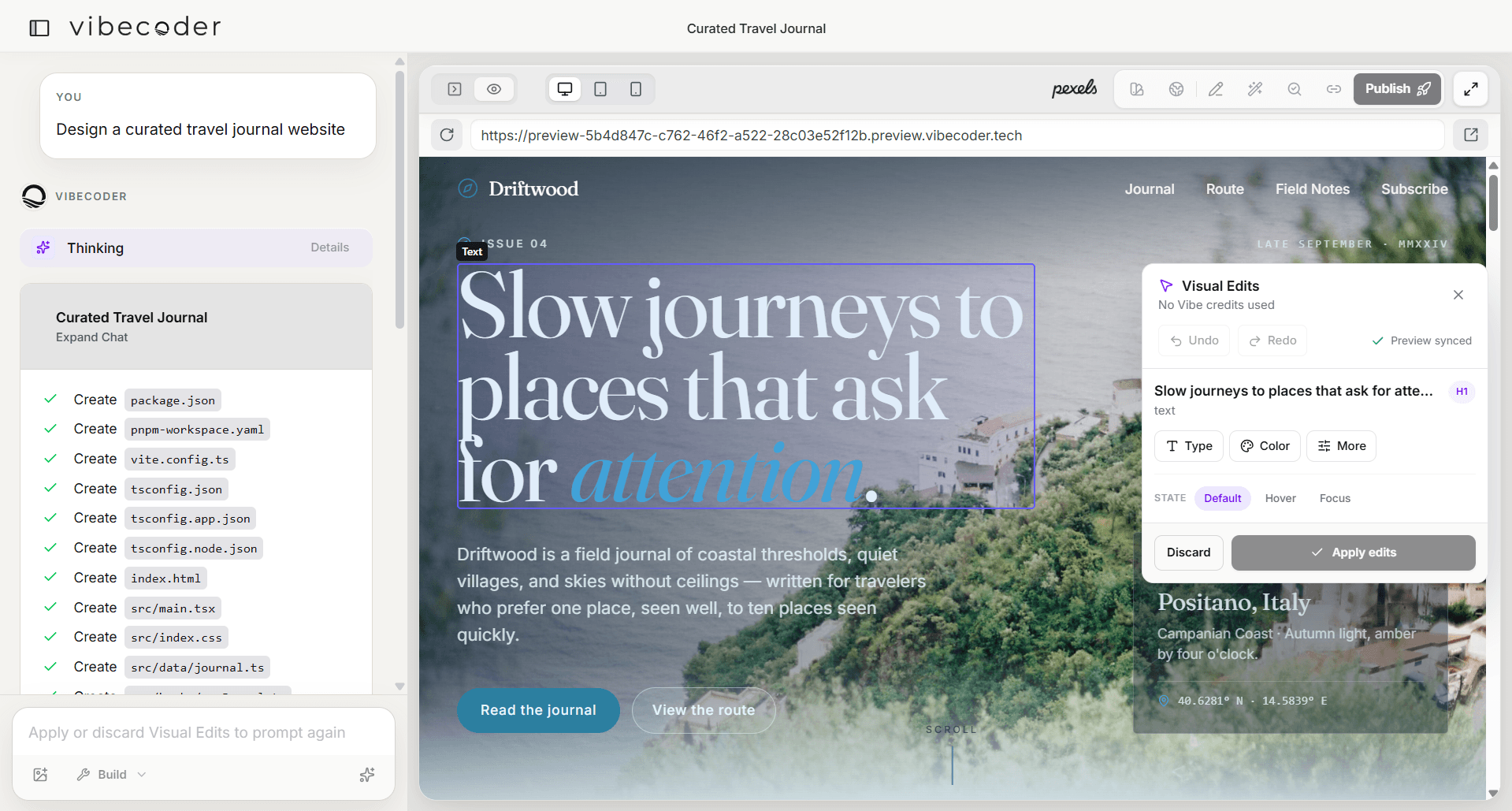 Driftwood, a travel journal built in Vibecoder, with its headline selected for direct visual editing alongside the chat and live preview